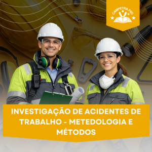 Formação - Investigação de Acidentes de Trabalho : Metodologia e Métodos